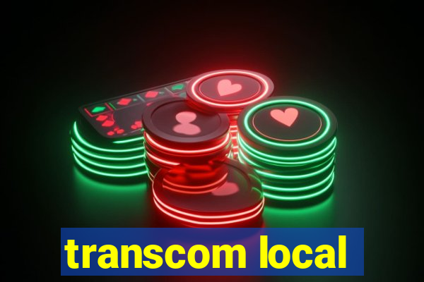 transcom local